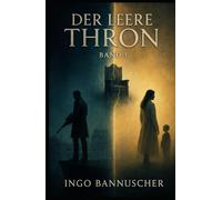 Der leere Thron - Band 1