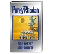 Der letzte Aufbruch: Perry Rhodan Band 176