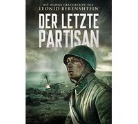 Der letzte Partisan - Die wahre Geschichte des Leonid Berenshtein [DVD] (DVD)