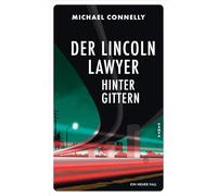 Der Lincoln Lawyer hinter Gittern: Ein neuer Fall: 6