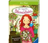 Der magische Blumenladen, Band 5: Die verzauberte Hochzeit (Bestseller-Reihe mit Blumenmagie für Kinder ab 8 Jahren)