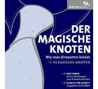 Der magische Knoten - Wie man Krawatten bindet
