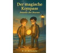 Der magische Kompass: Jenseits des Sturms: 1