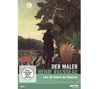 Der Maler Henri Rousseau und die Geburt der Moderne