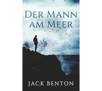 Der Mann am Meer