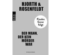 Der Mann, der kein Mörder war: Kriminalroman: 1