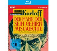 Der Mann, der sein Gehirn austauschte (The man who changed his mind) / Horror-Klassiker mit „Frankenstein“ Boris Karloff + Bonusfilm (Pidax Film-Klassiker)