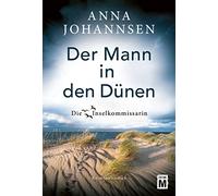 Der Mann in den Dünen: 9