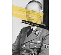 Der Mann mit dem eisernen Herzen: Der skrupellose Aufstieg und Fall des Reinhard Heydrich