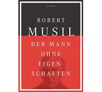 Der Mann ohne Eigenschaften: Roman ; erstes und zweites Buch: 3