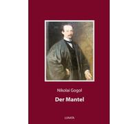 Der Mantel: Eine Novelle