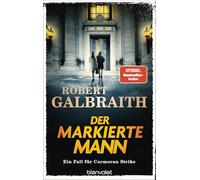 Der markierte Mann: Ein Fall für Cormoran Strike - 'Ein ungemein schillerndes und vielschichtiges Ermittlerduo.' Hamburger Abendblatt: 8