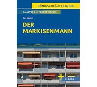 Der Markisenmann von Jan Weiler: Textanalyse und Interpretation