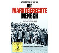 Der marktgerechte Mensch