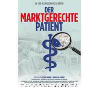 Der marktgerechte Patient (DVD)