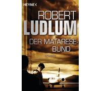Der Matarese-Bund: Roman: 43625