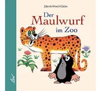 Der Maulwurf im Zoo