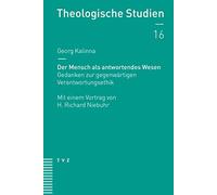 Der Mensch als antwortendes Wesen