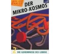 Der Mikro-Kosmos 2 - Die Geheimnisse des Lebens