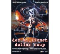 Der Millionen Dollar Coup