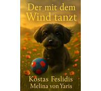 Der mit dem Wind tanzt