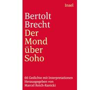 Der Mond über Soho: 66 Gedichte mit Interpretationen: 3207