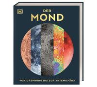 Der Mond: Vom Ursprung bis zur Artemis-Ära