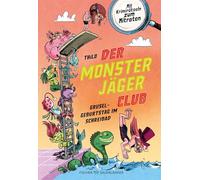 Der Monsterjäger-Club - Gruselgeburtstag im Schreibad: Mit Krimirätseln zum Mitraten | Lustiges Kinderbuch mit Rätseln für Leseanfänger ab 6 Jahren: 4