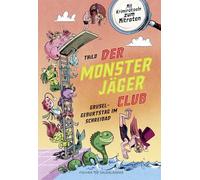 Der Monsterjäger-Club - Gruselgeburtstag im Schreibad: Mit Krimirätseln zum Mitraten | Lustiges Kinderbuch mit Rätseln für Leseanfänger ab 6 Jahren: 4
