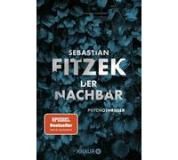 Der Nachbar: Psychothriller