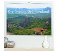 Der Norden Griechenlands (hochwertiger Premium Wandkalender 2026 DIN A2 quer), Kunstdruck in Hochglanz: Das traumhafte Griechenland mit all seinen ... Jahr hinweg mit der Erhabenheit der Antike.