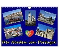 Der Norden von Portugal (Wandkalender 2026 DIN A4 quer), CALVENDO Monatskalender: Kultur, Architektur und Sommerspass bietet der Norden des Landes