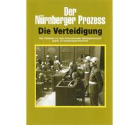 Der Nürnberger Prozess - Die Verteidigung