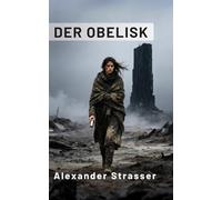 Der Obelisk: Hoffnung in den Ruinen der Ordnung