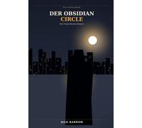 Der Obsidian Circle: Ein Frank-Harker-Roman: Ein Noir-Krimi im Stil von Raymond Chandler
