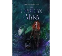Der Obsidian von Myra: Feuer und Sturm - Erwachen