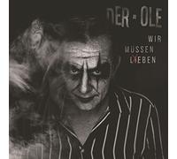 Der Ole - Wir Müssen Leben