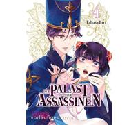 Der Palast der Assassinen 4: Eine packende historische Manga-Serie über Intrigen, Liebe und Mut im kaiserlichen Palast.