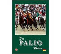 Der Palio Führer