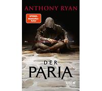 Der Paria: Der stählerne Bund 1