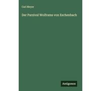 Der Parzival Wolframs von Eschenbach