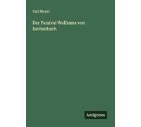 Der Parzival Wolframs von Eschenbach
