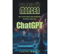 Der Pass für Morgen: Sich anpassen und gedeihen im Zeitalter von ChatGPT