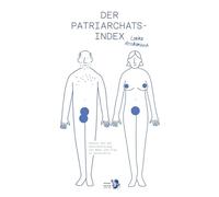 Der Patriarchatsindex: Status Quo der Gleichstellung von Mann und Frau in Österreich
