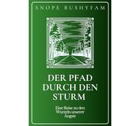 Der Pfad durch den Sturm: Eine Reise zu den Wurzeln unserer Ängste