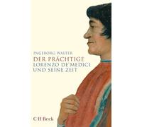Der Prächtige: Lorenzo de' Medici und seine Zeit: 1907