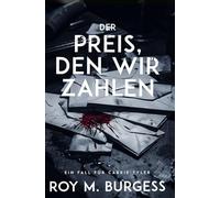 Der Preis, Den Wir Zahlen