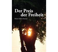 Der Preis der Freiheit