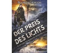 Der Preis des Lichts: Band 6 der The Borrowed World-Reihe
