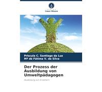 Der Prozess der Ausbildung von Umweltpädagogen: Ausbildung von Erziehern